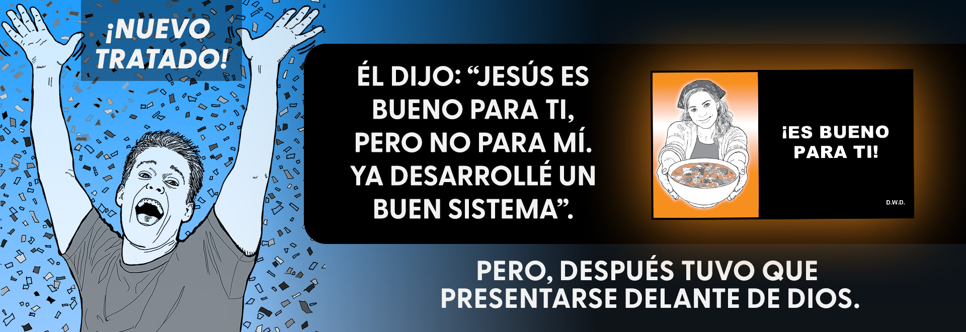 Tratado: '¡Es Bueno Para Ti!'